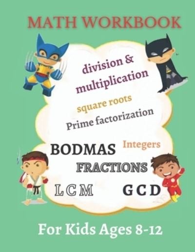 Cover for Denis Mul Sharp · Math Workbook For Kids Ages 8-12 (Paperback Book) (2021)