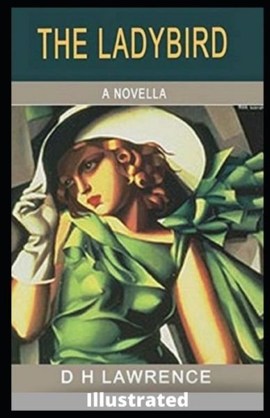 Cover for D H Lawrence · The Ladybird Illustrated (Paperback Book) (2021)