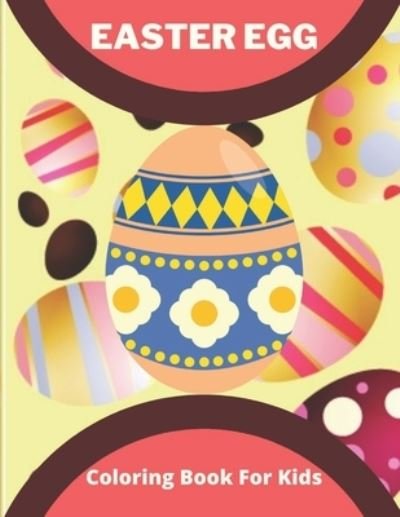 Cover for Af Book Publisher · Easter Egg Coloring Book for Kids (Paperback Book) (2021)