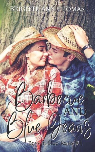 Cover for Brigitte Ann Thomas · Barbecue and Blue Jeans (Paperback Book) (2021)