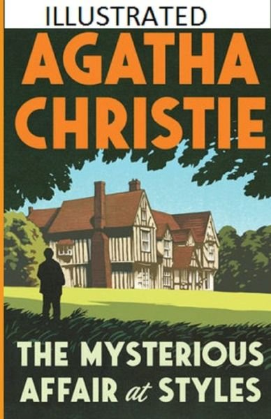 Cover for Agatha Christie · The Mysterious Affair at Styles Illustrated (Paperback Book) (2021)