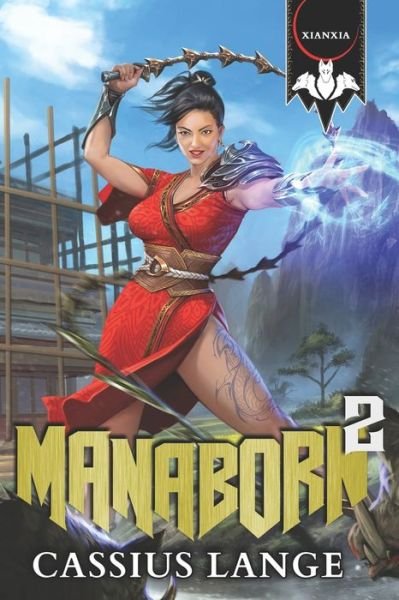Cover for Cassius Lange · Manaborn 2: A Cultivation / Progression Series (Paperback Book) (2021)