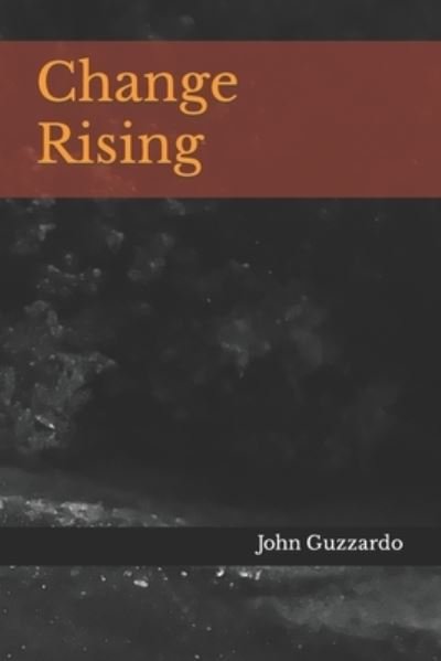 Cover for John Guzzardo · Change Rising - Scope (Paperback Book) (2022)