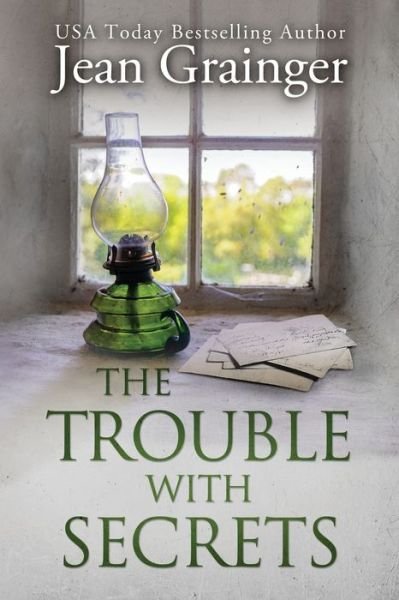 Cover for Jean Grainger · The Trouble With Secrets: The Kilteegan Bridge Story - The Kilteegan Bridge Story (Paperback Book) (2022)