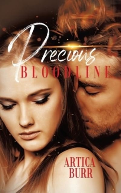 Cover for Artica Burr · Precious Bloodline (Book) (2023)