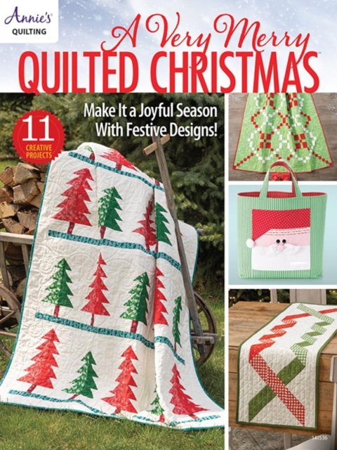 Cover for Annie's Quilting · A Very Merry Quilted Christmas: Make it a Joyful Season with Festive Designs! (Paperback Book) (2024)