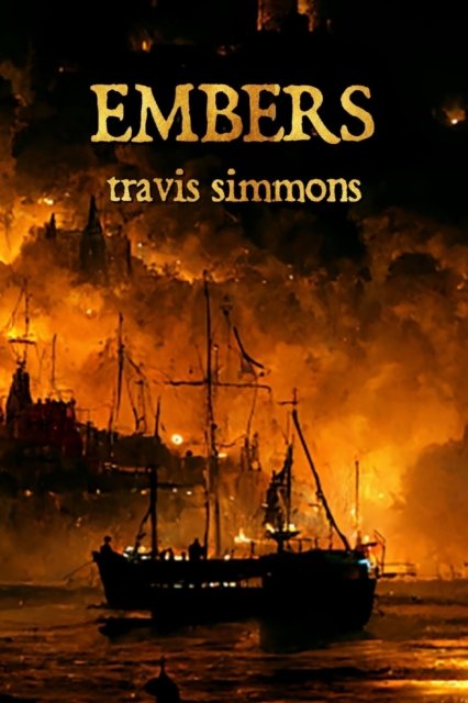 Cover for Simmons Travis Simmons · Embers (Paperback Book) (2022)
