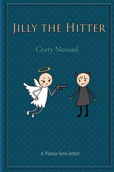 Cover for Corry Novosel · Jilly the Hitter (Book) (2023)