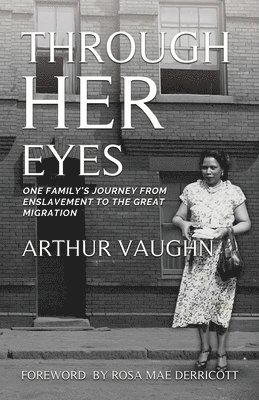 Cover for Arthru Vaughn · Through Her Eyes (Book) (2023)
