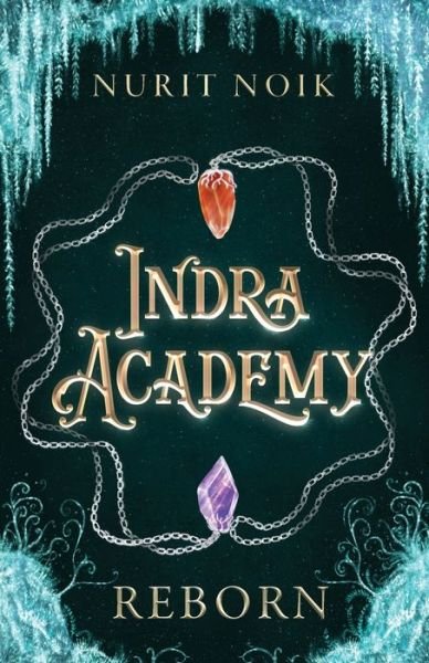 Cover for Nurit Noik · Indra Academy: Reborn (Paperback Book) [Large type / large print edition] (2024)