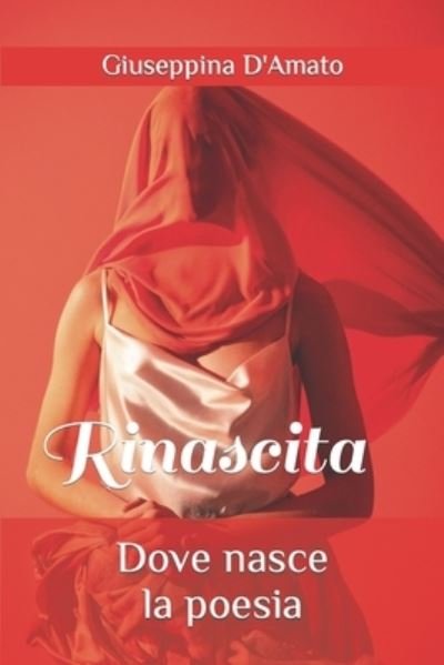 Cover for Giuseppina D'Amato · Dove Nasce la Poesia (Book) (2018)