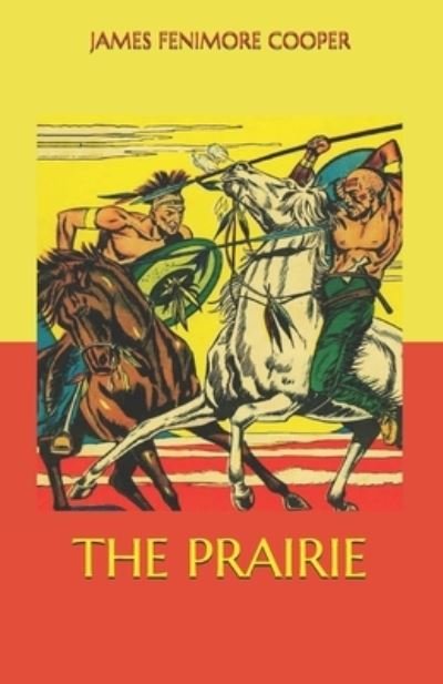 Cover for James Fenimore Cooper · The Prairie (Paperback Book) (2020)