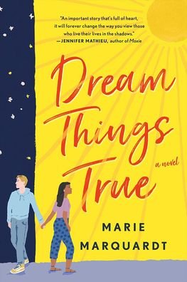 Cover for Marie Marquardt · Dream Things True (Hardcover Book) (2021)