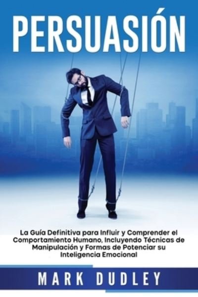 Cover for Mark Dudley · Persuasion (Paperback Book) (2020)
