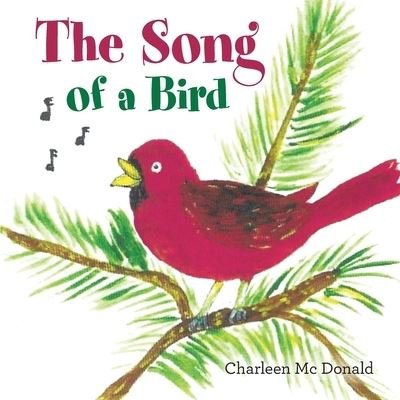 Cover for Charleen MC Donald · The Song of a Bird (Paperback Book) (2022)