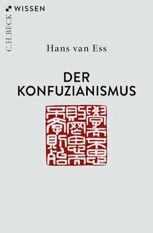 Ess:der Konfuzianismus -  - 图书 -  - 9783406789618 - 