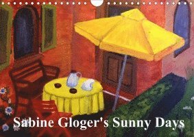 Cover for Gloger · Sabine Gloger's Sunny Days (Wand (Book)