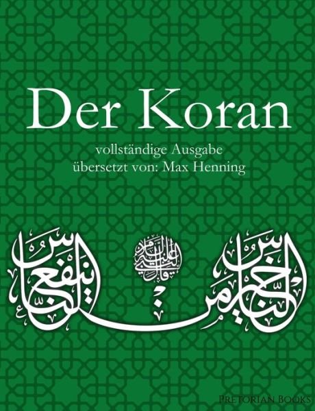 Cover for Henning · Der Koran: Vollständige Ausgabe (Book) (2019)