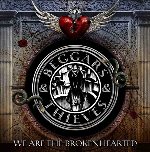 We Are the Brokenhearted - Beggars & Thieves - 音乐 - ICAR - 8024391053621 - 2011年11月29日
