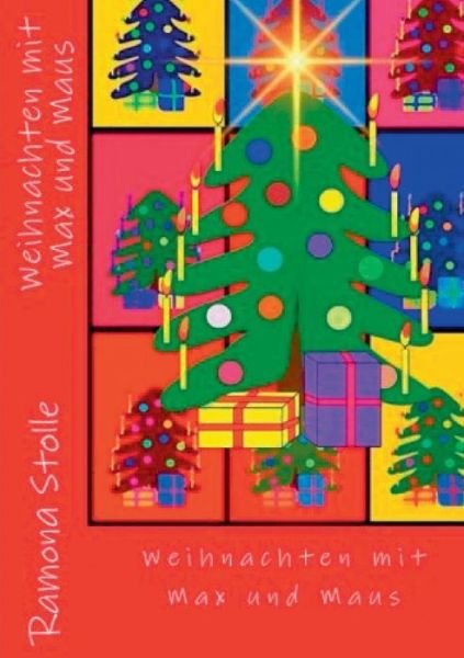 Cover for Ramona Stolle · Weihnachten Mit Max Und Maus (Paperback Book) [German edition] (2014)
