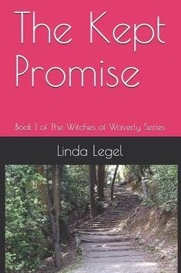 Cover for Linda Legel · The Kept Promise (Paperback Book) (2017)