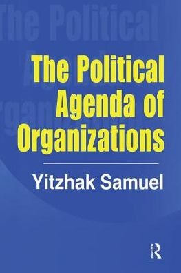 Cover for Yitzhak Samuel · The Political Agenda of Organizations (Paperback Book) (2018)