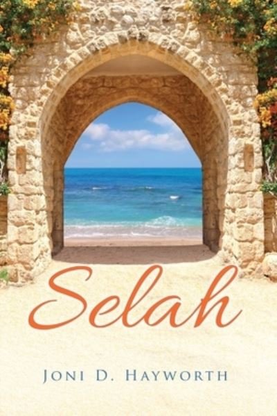 Cover for Joni D Hayworth · Selah (Paperback Book) (2020)