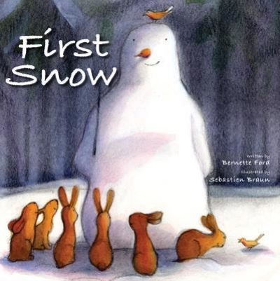 First Snow - Bernette Ford - 图书 - Boxer Books, Limited - 9781910716632 - 2018年10月2日