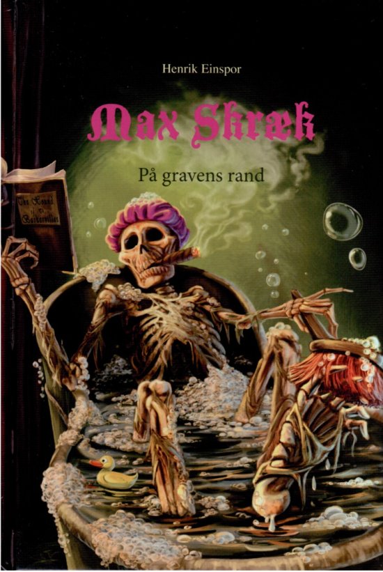 Cover for Henrik Einspor · Max Skræk - På gravens rand (Bound Book) [第1 版本] [Indbundet] (2011)
