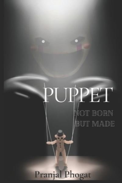 Cover for Pranjal Phogat · Puppet Not Born But Made (Paperback Book) (2021)