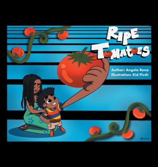 Cover for Angela Rena · Ripe Tomatoes (Hardcover Book) (2021)
