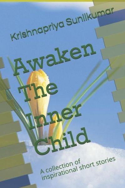 Cover for Krishnapriya Sunilkumar · Awaken The Inner Child (Paperback Book) (2018)