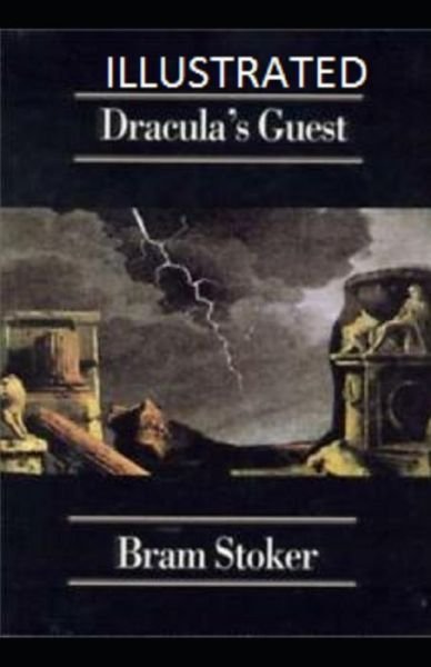 Dracula's Guest - Bram Stoker - 图书 -  - 9798564831642 - 2020年11月14日