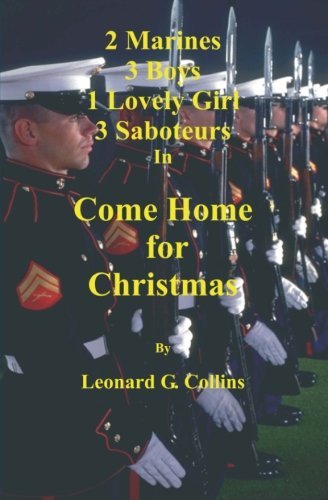 Cover for Leonard G Collins · Come Home for Christmas (Paperback Book) (2012)
