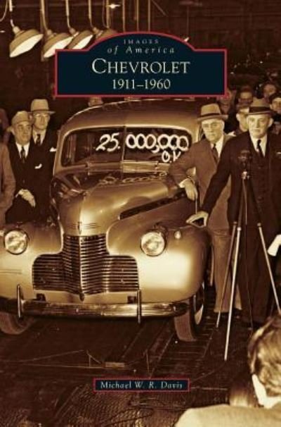 Cover for Michael W R Davis · Chevrolet: 1911-1960 (Hardcover Book) (2012)