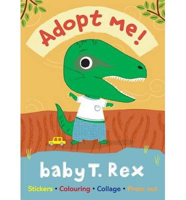 Cover for Olivia Cosneau · Baby T. Rex - Adopt Me! (Paperback Book) (2014)