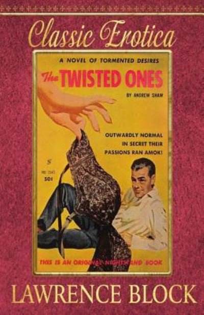 Cover for Lawrence Block · The Twisted Ones (Paperback Book) (2016)
