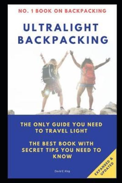 Cover for David E King · Ultralight Backpacking (Paperback Book) (2019)