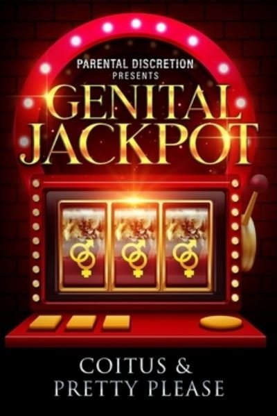 Cover for Pretty Please · Genital Jackpot (Paperback Book) (2021)