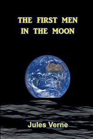 Cover for H G Wells · The First Men in the Moon (Paperback Book) (2017)