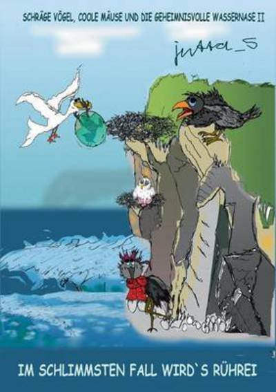 Cover for Jutta_s · Schräge Vögel, coole Mäuse und (Book) (2016)
