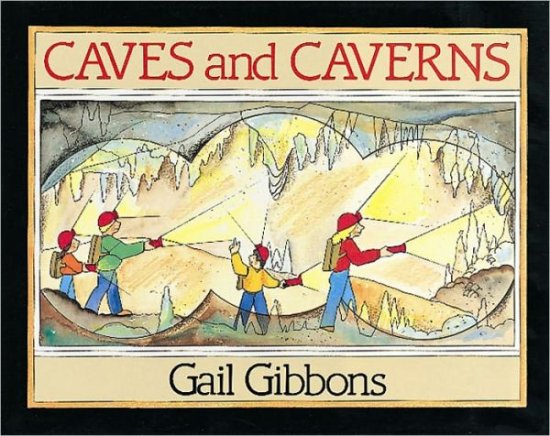 Cover for Gibbons Gail Gibbons · Caves and Caverns (Paperback Book) (1996)