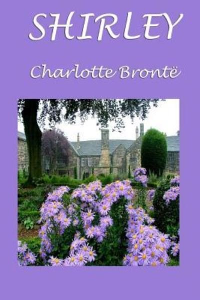 Cover for Charlotte Bronte · Shirley (Paperback Book) (2015)