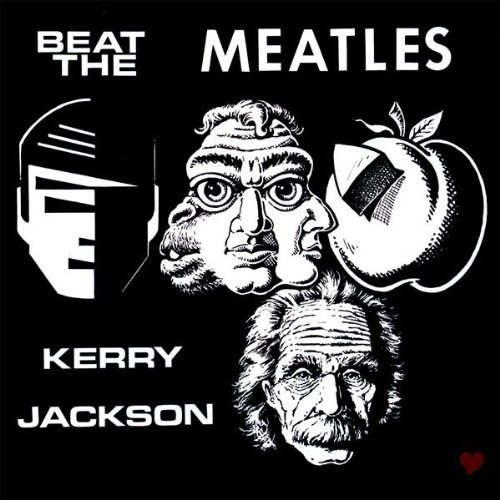 Cover for Kerry Jackson · Beat the Meatles (CD) (2008)