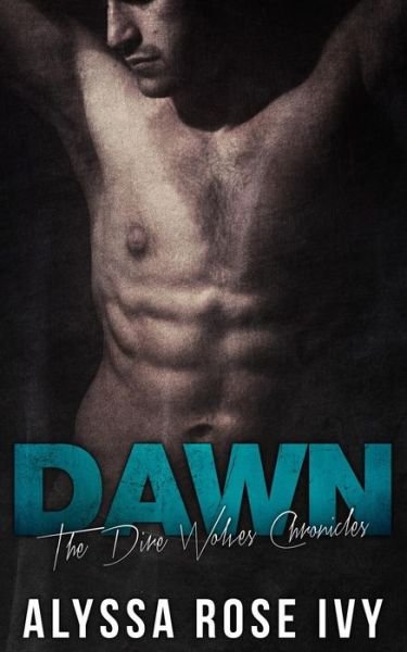 Dawn -  - 图书 - Createspace - 9781517536657 - 2015年10月8日
