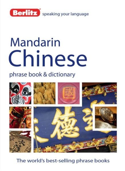 Cover for APA Publications Limited · Chinese phrasebook &amp; dictionary (Paperback Book) [4 Revised edition] (2013)