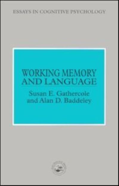 Cover for Susan E. Gathercole · Working Memory and Language - Essays in Cognitive Psychology (Hardcover Book) (1993)