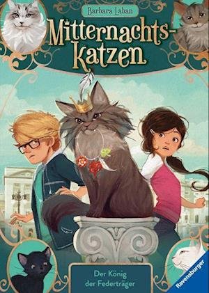 Cover for Barbara Laban · Mitternachtskatzen, Band 3: Der König der Federträger (Toys)