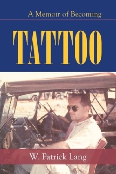 Cover for W Patrick Lang · Tattoo (Paperback Book) (2020)