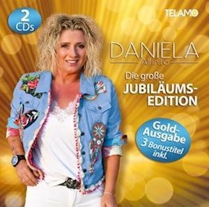 Cover for Daniela Alfinito · Die Große Jubiläums-Edition (CD) (2024)